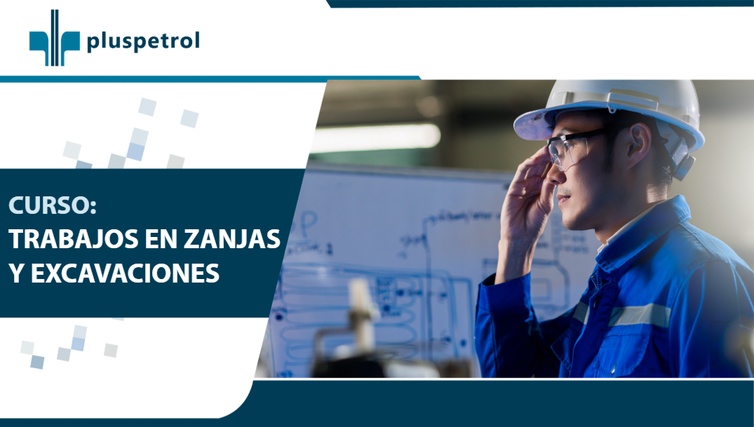 CURSO DE TRABAJOS EN ZANJAS Y EXCAVACIONES