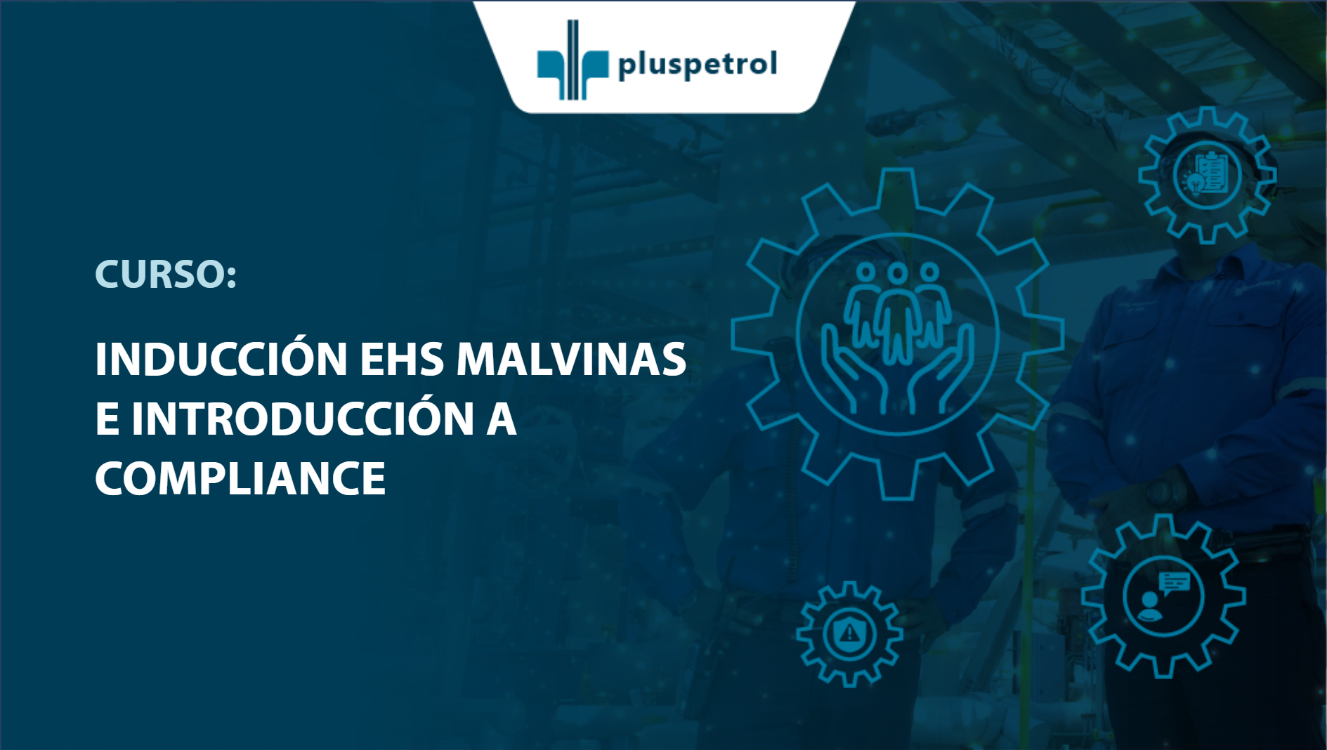 INDUCCIÓN EHS MALVINAS E INTRODUCCIÓN A COMPLIANCE